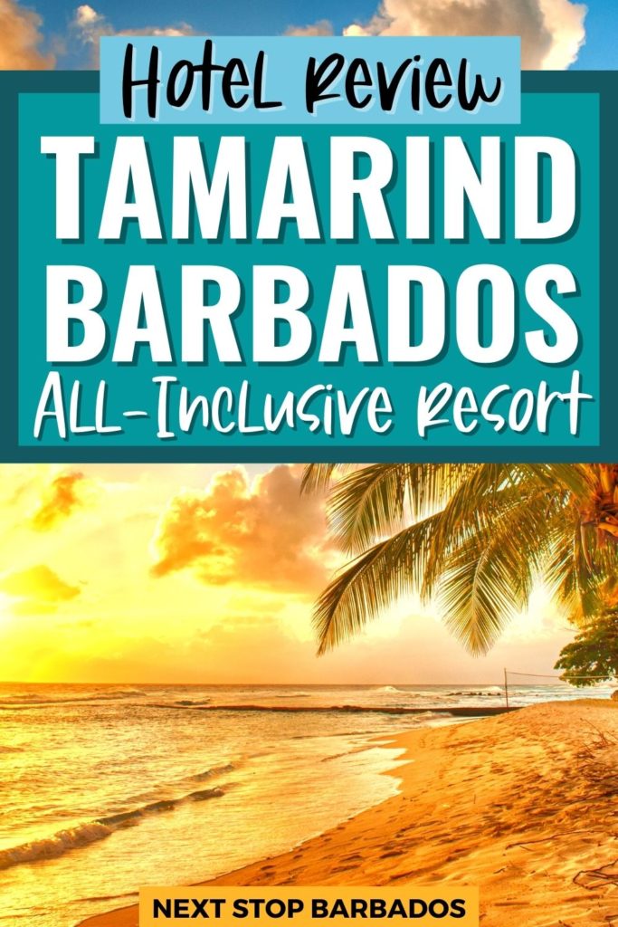 Tamarind Barbados All-Inclusive Resort Review