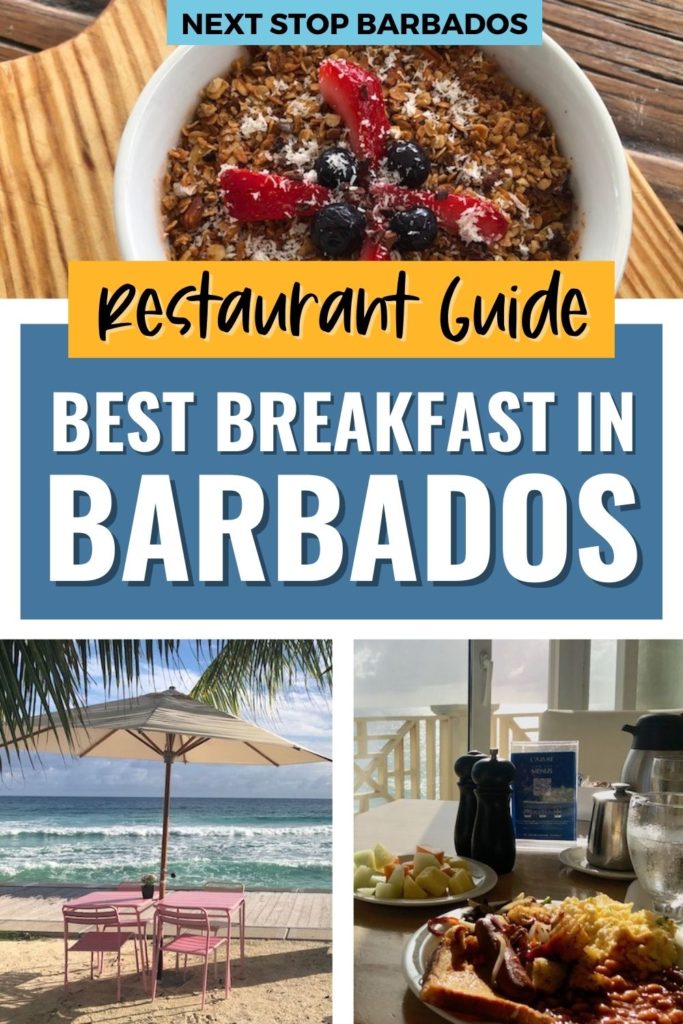 Breakfast images with text overlay that reads Restaurant Guide, Best Breakfast in Barbados